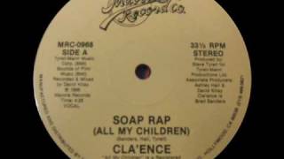 Cla'ence Feat. David Kitay - Soap Rap (All My Children) (Macola Record Co.-1986)