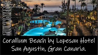 Jet 2 Holidays Gran Canaria. San Agustin Corallium Beach Hotel. Must see places to visit