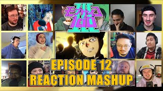 MOB PSYCHO 100 SEASON 3 EPISODE 12 REACTION MASHUP