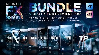 FX Presets Bundle For Premiere Pro