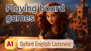 Oxford English Listening | A1 | Playing board games