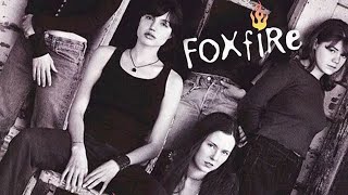 Episode 074: Foxfire (1996)