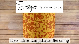 Stenciled Floral Lampshade Project | Designer Stencils | How to Stencil a Lampshade