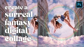 PHOTOSHOP TUTORIAL: How to Make a Surreal Fantasy Digital Collage | Digital Art | Composite Image