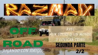 #vlog 29: GAZgazelle OFF ROAD en Turquía. RAZMAX jugando con amigos. parte 2/2