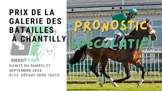 PRONOSTIC TURF  PMU QUINTÉ TOP 5 GRATUIT PRIX DE LA GALERIE DES BATAILLES QUINTÉ DU SAMEDI 21 SEPTEM