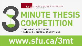 3MT SFU 2017: Gopa Caesar