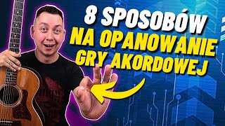 8 sposobów na szybkie opanowanie gry akordowej 💪🔥🎸