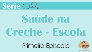 Saúde na Creche - Escola