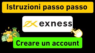 Come creare un account Exness - Tutorial di registrazione su Exness con il codice partner