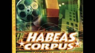 Habeas Corpus - La calle está llena de pistoleros