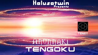 HalusaTwin Presents ANUNNAKI: TENGOKU (Heaven)