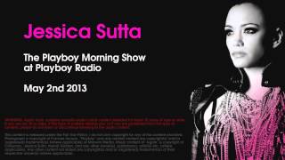 Jessica Sutta on The Playboy Morning Show - May 2nd 2013