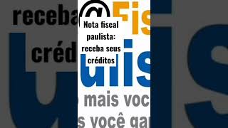 nota fiscal paulista:saiba como resgatar seus créditos