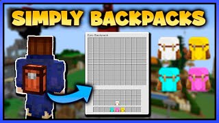 MOCHILAS MEJORABLES CON FILTROS (Simply Backpacks) | MINECRAFT MODS (1.12.2-1.19.2)