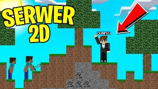 TESTUJE SERWER MINECRAFT 2D *chore*