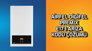 AİRFEL DİGİFEL PREMİX E1 73 KOMBİ ARIZA KODU ÇÖZÜMÜ - AİRFEL DİGİFEL PREMİX KOMBİ KART TAMİRİ