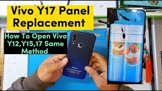 Vivo Y17 Panel Replacement | How to Open Vivo Y12,Y15,Y17 Same Way | LCD Change | Ahmad Mobile Tech