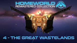 Homeworld Remastered Campaign: 4 - The Great Wastelands