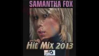 Samantha Fox Hit Mix 2013 ( JiiPee Mix )