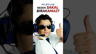 Pilotlar Neden Sakal Bırakamıyor?