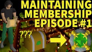 OSRS | MAINTAINING MEMBERSHIP by ONLY Completing EASY CLUES | Episode #1