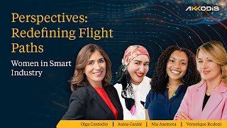 Redefining Flight Paths - Women in Smart Industry | Akkodis