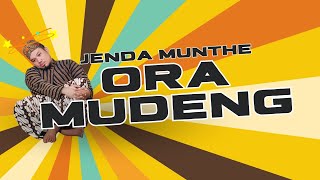 ORA MUDENG (OFFICIAL LYRIC)