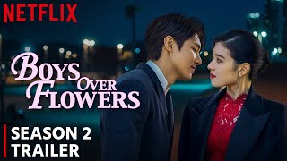 Boys Over Flowers Season 2 Trailer | Release Date | Plot | Everything You Need To Know!!