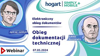 2024.05.07 Obieg dokumentacji technicznej w systemie Workflow Hogart SimpleMobile+.