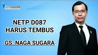 Netp || HARUS TEMBUS - Naga Sugara