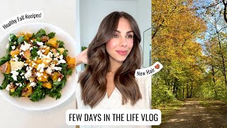 VLOG | MAJOR Hair Transformation, Healthy Fall Cooking & Days In The Life | Annie Jaffrey