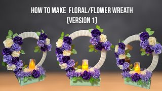 DIY Floral/Flower Wreath #ribbonflowers #satinrose  #ribbonroses #floralwreath