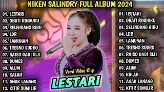 Niken Salindry - LESTARI - Kembar Campursari - Rasa Tresna Kang Sejati - NIKEN SALINDRY FULL ALBUM