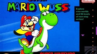 Super Mario Wuss (Super Nintendo) - Part #1