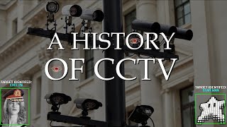 A History of CCTV