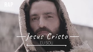 Jesus Cristo - EU SOU (CLIPE) I Rap de Jesus