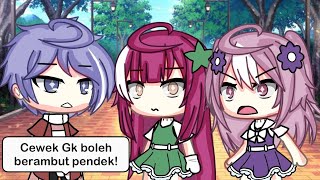 #pov⚘️perempuan tidak boleh berambut pendek?🪻gacha life🇲🇨