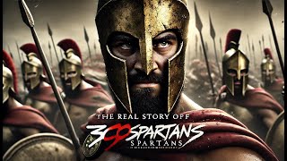 Real Story of 300 Spartans: The Untold Truth of Thermopylae’s Epic Battle