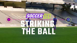 How To Strike A Soccer Ball