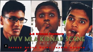 Velainu Vanduta Vellaikaaran - MLA Kidnap Scene Recreation | Javeed | Afsar |A.R Studios |Eng. Subs.