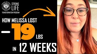 How Melissa lost 19 lbs in 12 weeks