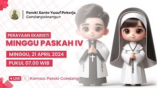 PERAYAAN EKARISTI MINGGU PASKAH IV - Minggu 21 April 2024