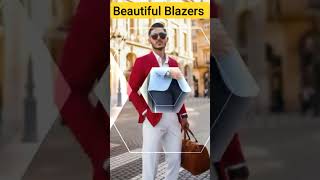 Beautiful blazers ||Men's fashion || #shorts #youtubeshorts