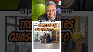 Treino de ABS quase perfeito🤣#rir#academia#humormemes#shortsclip#youtubeshorts#risadaria#shorts