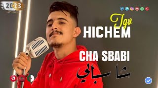 Cheb Hichem TGV_(CHA SBABI _شا سبابي)_Live 2023