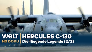 Hercules C-130 - Die fliegende Legende (2/2) | N24 HD Doku