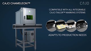 CAJO CHAMELEON™ - Versatile Laser Marking Device Platform Adapts to Production Requirements