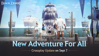 Crossplay Update on Sept 7 | Black Desert