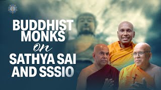 Buddhist Monks Share Thoughts On Sathya Sai Baba And His Organization | Vesak Buddha Poornima Wishes